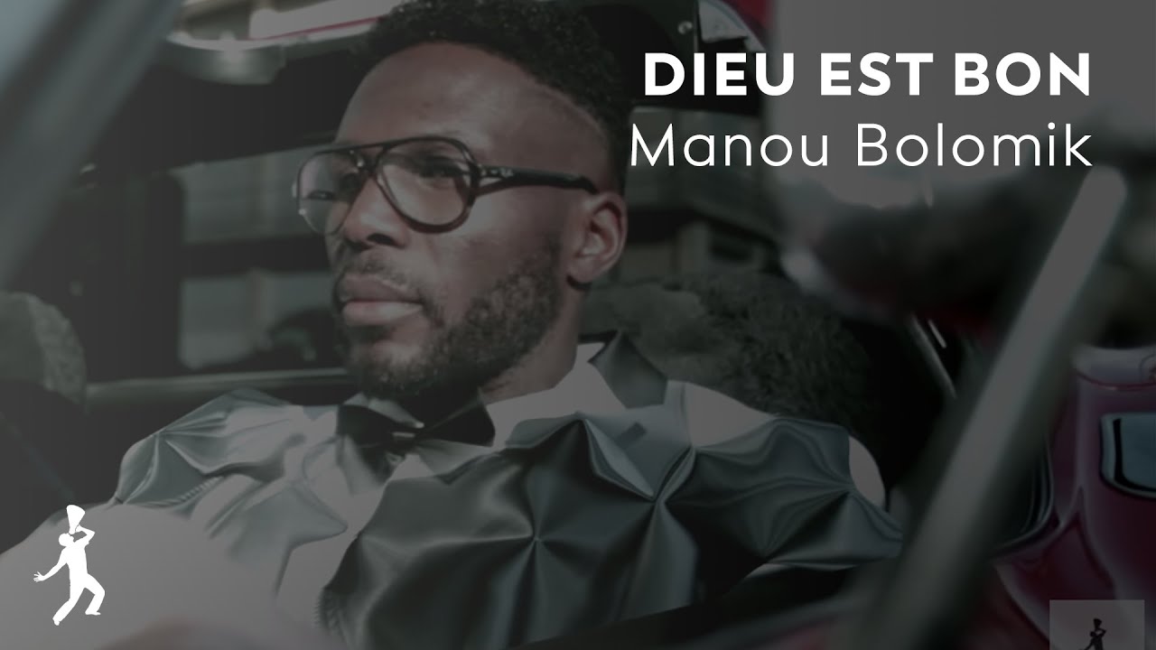 Manou Bolomik - Dieu est bon