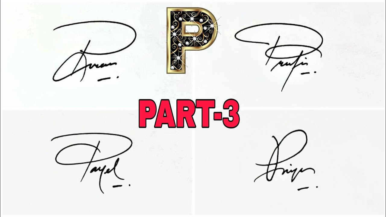 Beautiful Signature (PART-3) | Signature of alphabet P || Anup calligraphy||