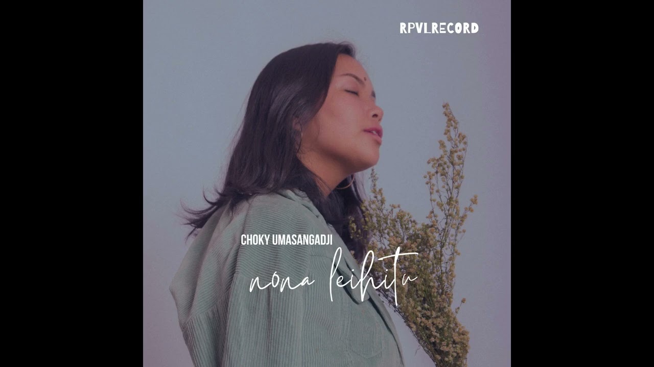 CHOKY UMASANGADJI - NONA LEIHITU