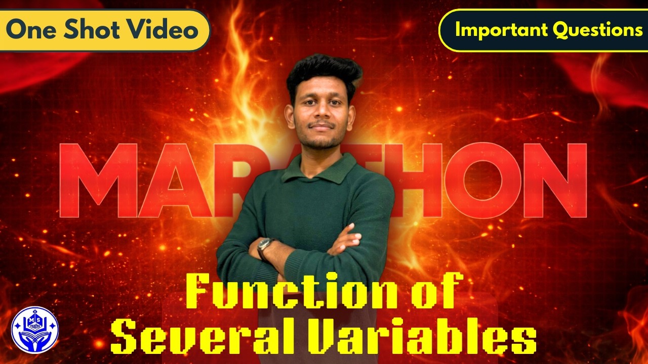 Functions of Several Variables – Full Chapter with Solved Problems by Manoj Solanki #msmaths