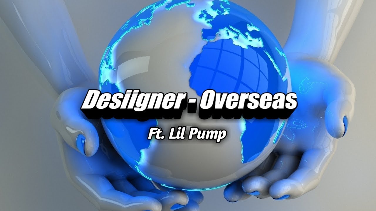 Desiigner - Overseas ft. Lil Pump (lyrics video)