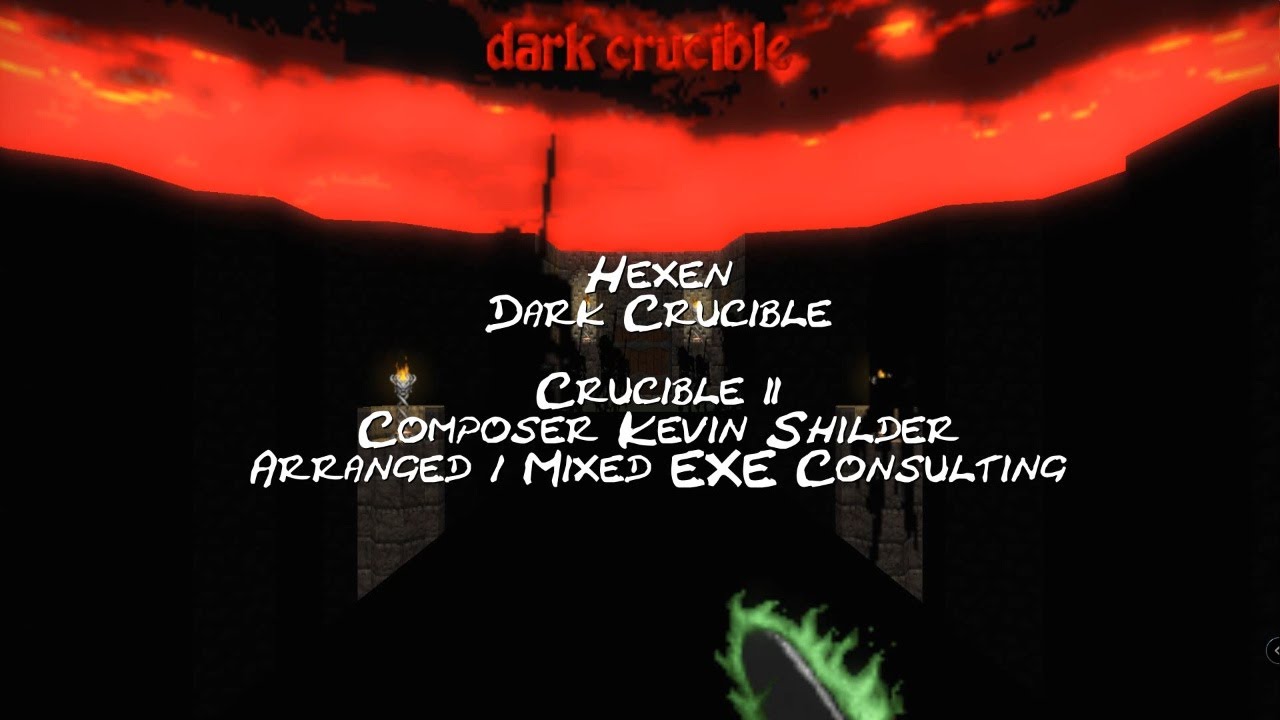 Hexen Dark Crucible