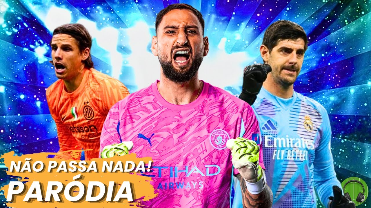 🎵AS MAIORES DEFESAS EU VOU PEGAR 🧤 | PARÓDIA DE FUTEBOL