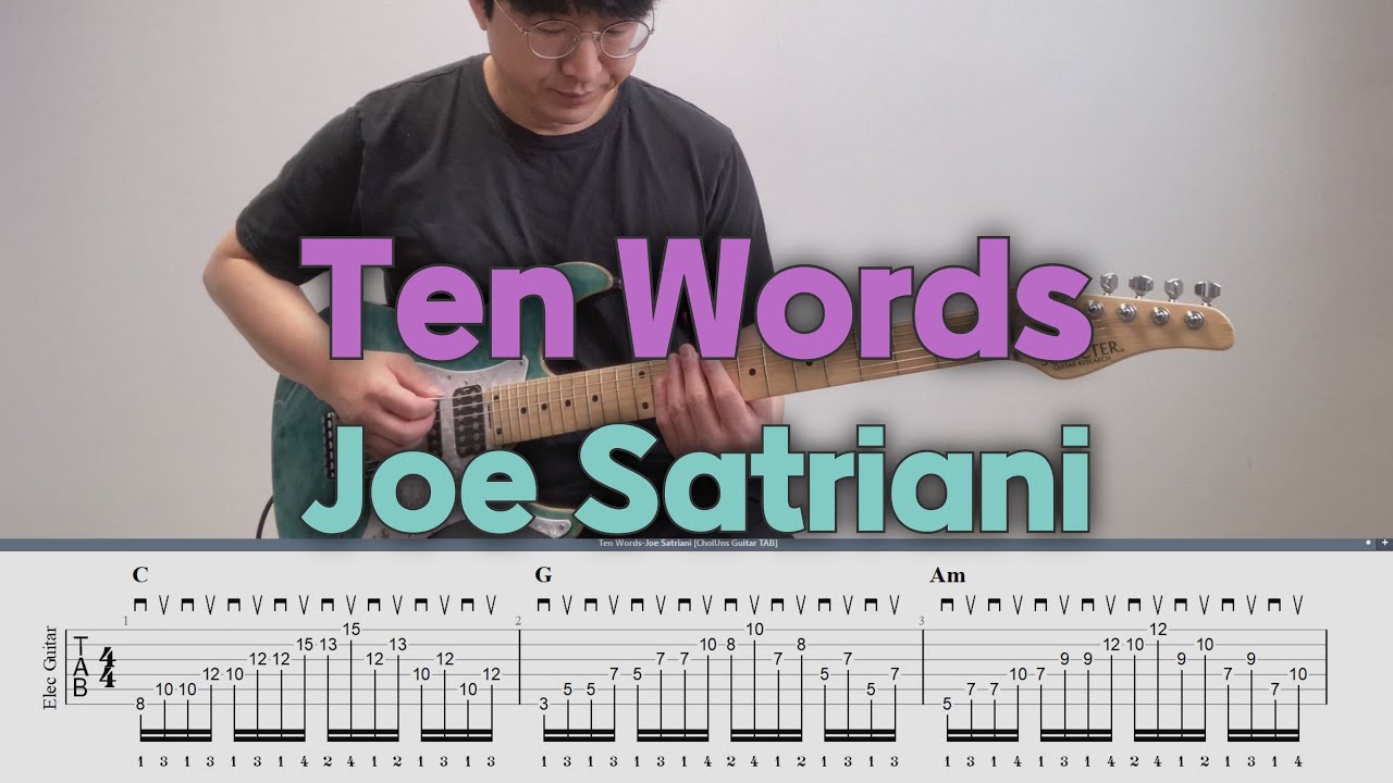 Ten Words - Joe Satriani / Electric Guitar Cover / TAB / MR