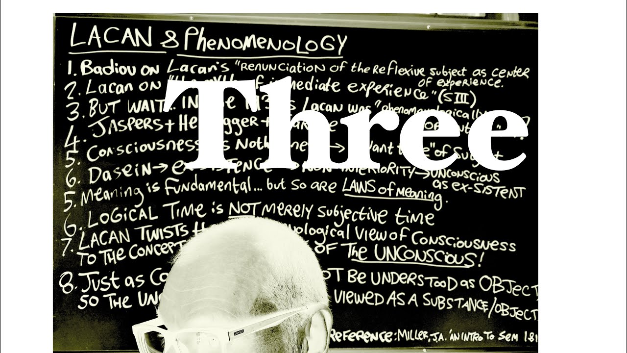 Lacan and Phenomenology (3): The Lacanian twist