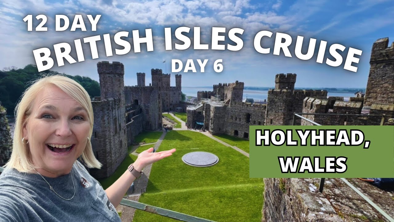 COMPLETELY Surprised by Caernarfon Castle in Wales for Our British Isles Cruise Excursion