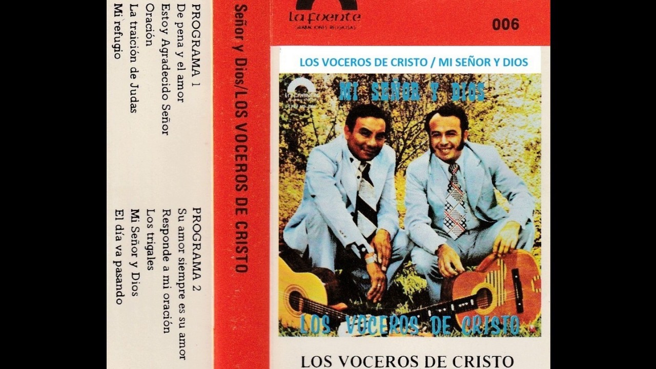 EL DIA VA PASANDO - LOS VOCEROS DE CRISTO ( EDUARDO SILVA Y ALVARO GOMEZ )