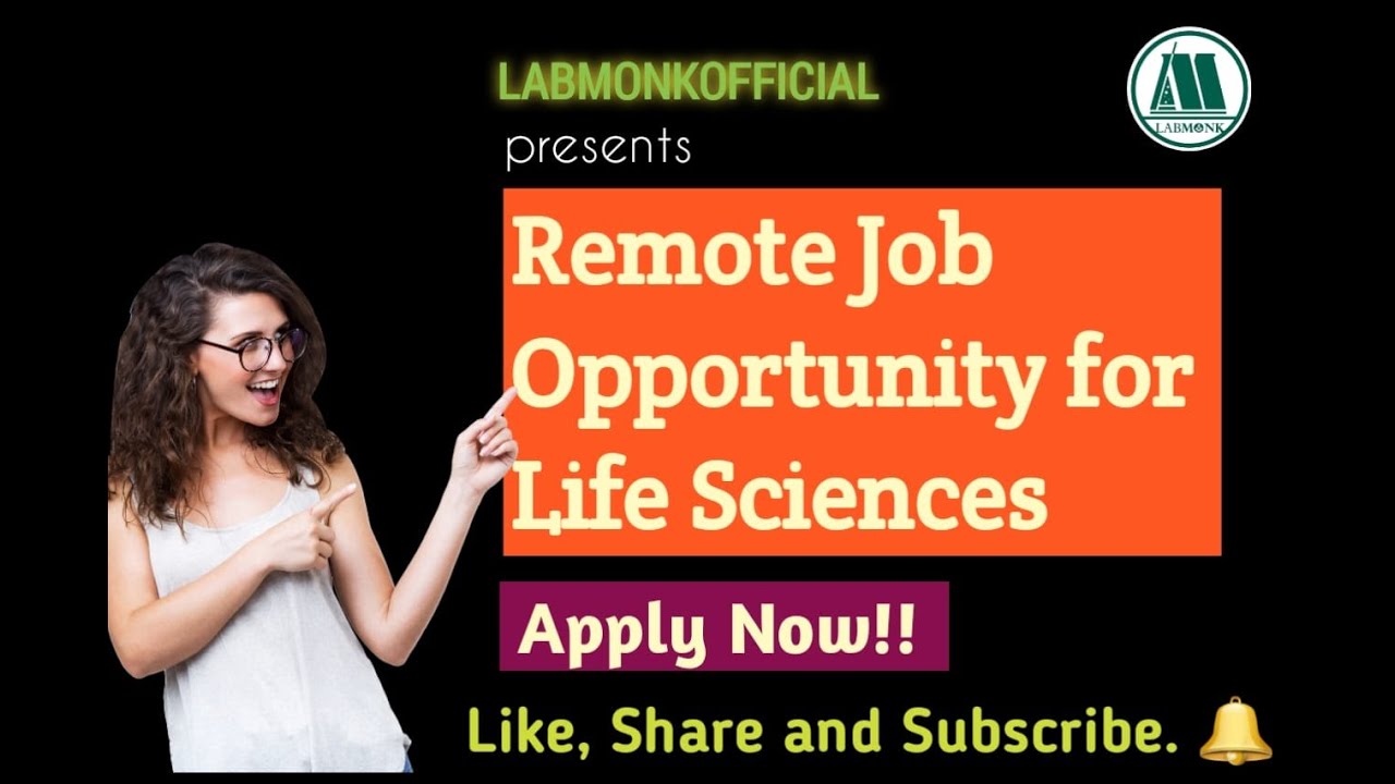 Remote Job Opportunity for Life Sciences I Labmonk