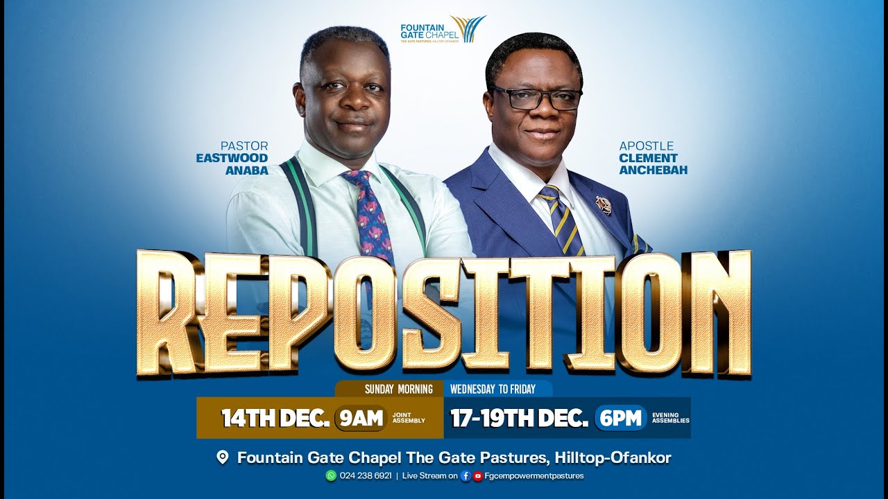 Reposition Conference Day 2 | Rev. Eastwood Anaba | 17-12-2025