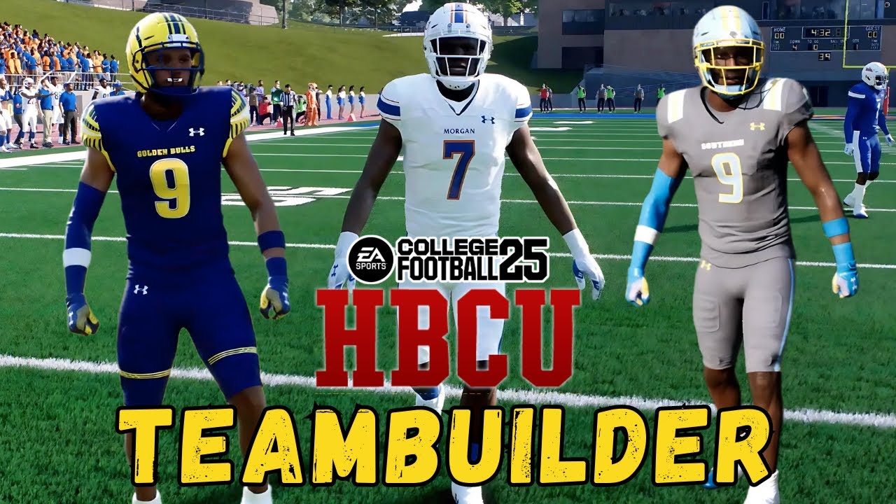 HBCU Teambuilder Teams To Download In EA College Football Pt.1