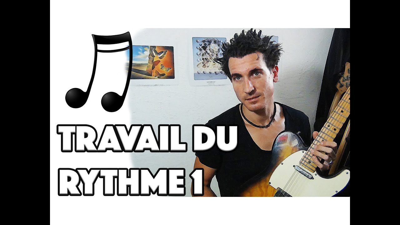 TRAVAIL DU RYTHME  A LA GUITARE 1 - LE GUITAR VLOG 080