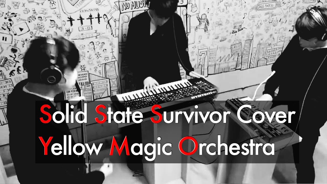 ymo cover カバー solid state survivor (ソリッドステイトサヴァイヴァー) コピー roland system8 microkorg