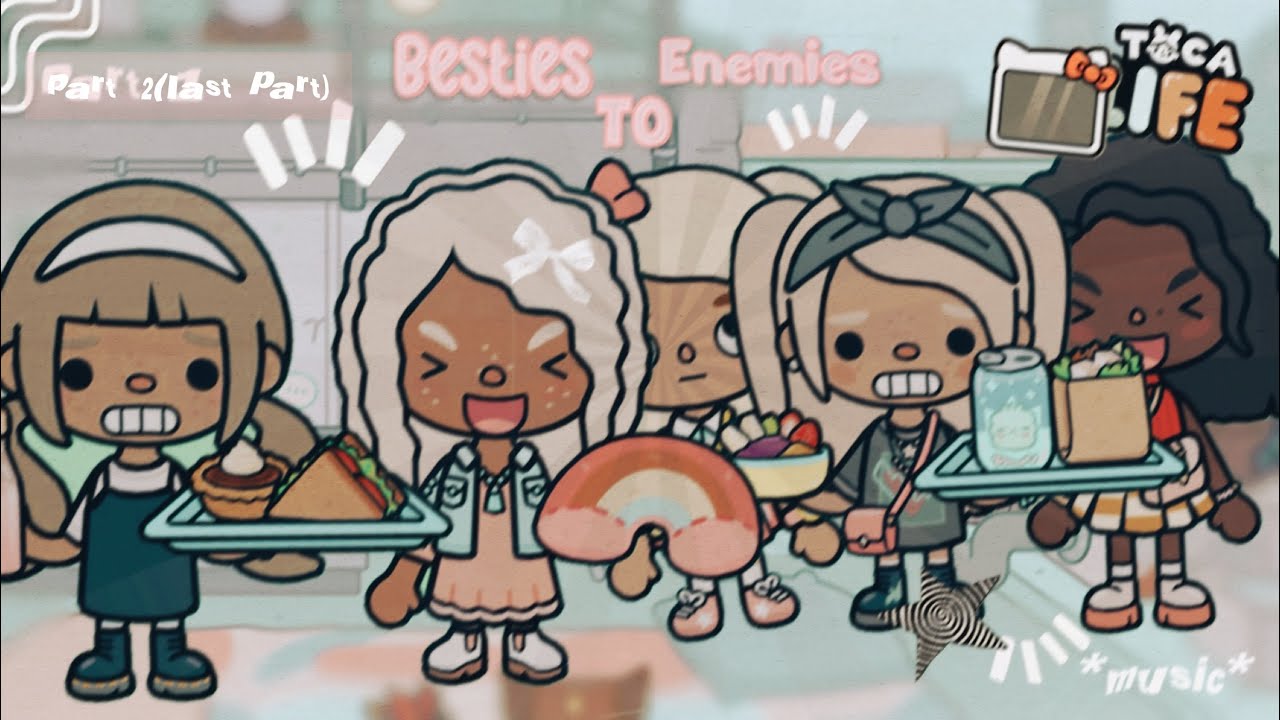 Besties to enemies (part 2)Music⋆.˚🦋༘⋆
