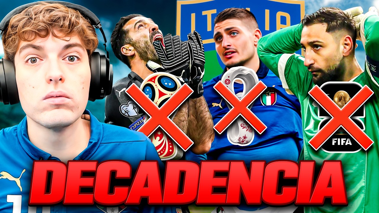 LA DECADENCIA DE LA SELECCION ITALIANA (2006-2026): DOS DECADAS CON DESGRACIAS...