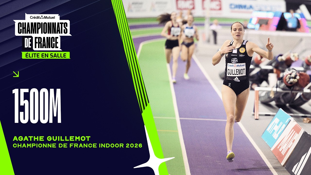 Agathe Guillemot s'impose en finale du 1500 m aux Championnats de France Elite | Clermont 2026