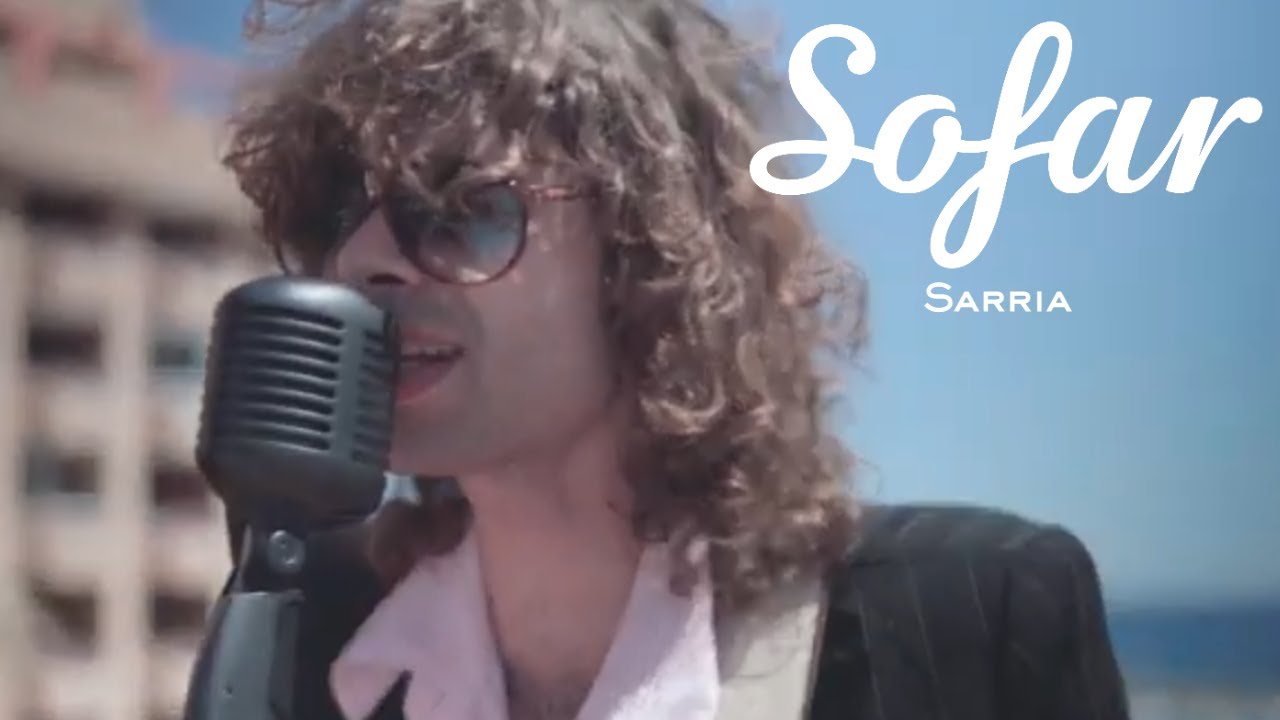 Sarria - A tu vera | Sofar Málaga