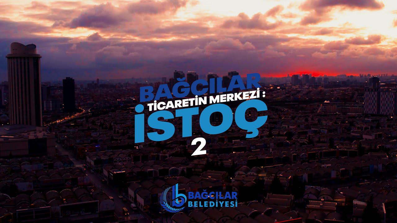 Bağcılar Ticaretin Merkezi İSTO&Ccedil; 2 - Exploring the Heart of Istanbul Wholesale Shopping