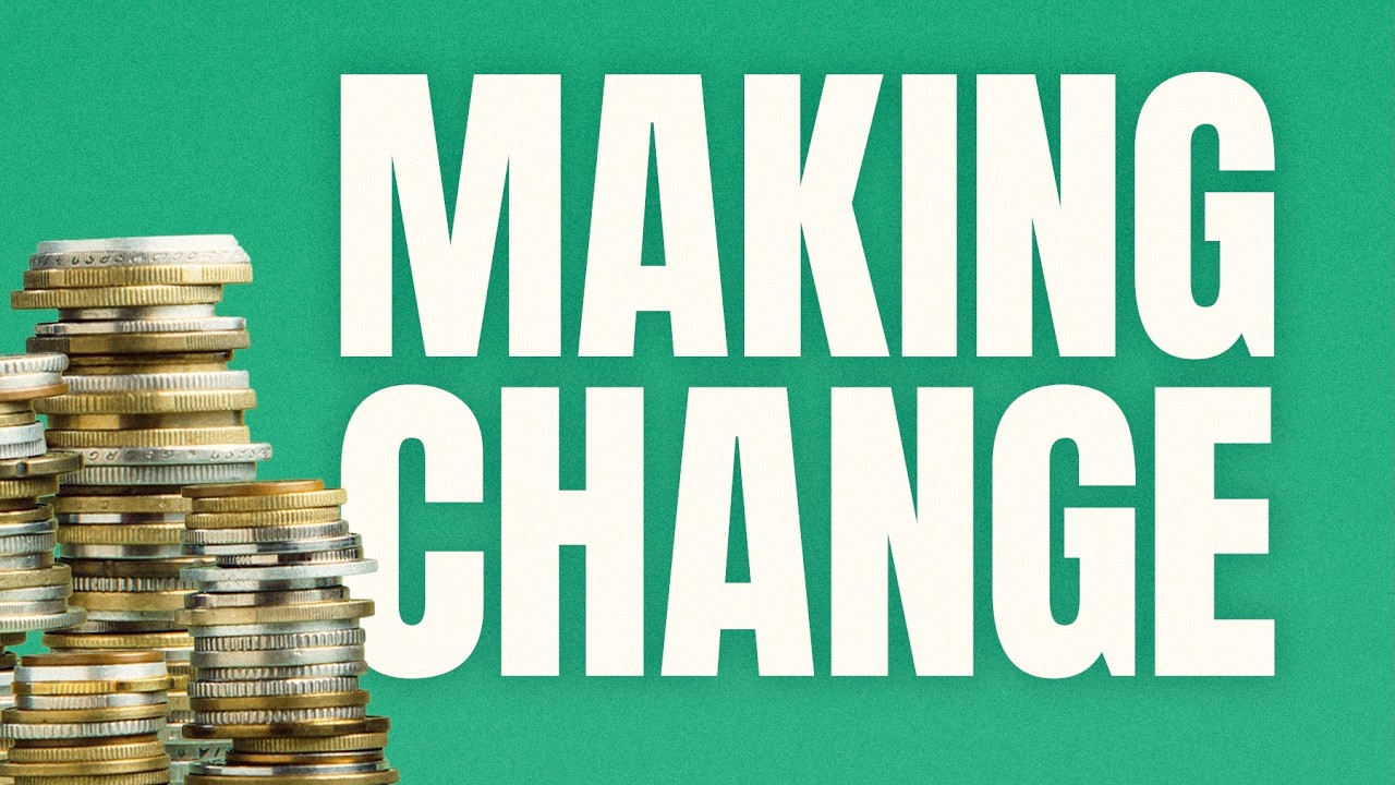 Making Change - Week 1  | Coastal Church