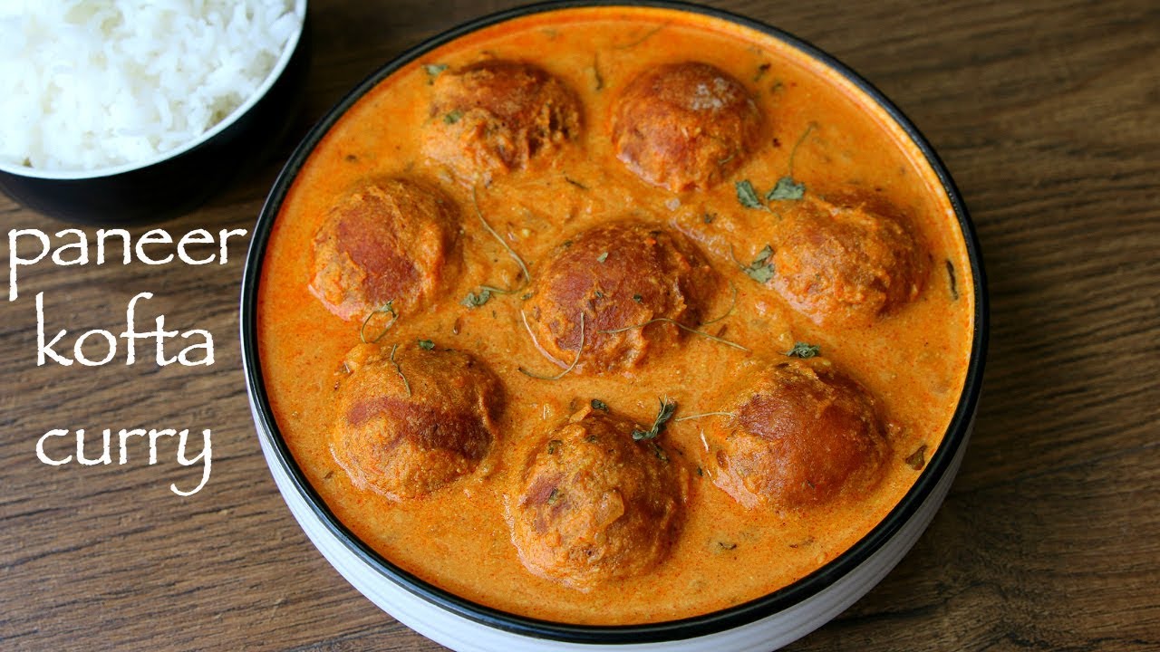 paneer kofta recipe | paneer kofta curry | stuffed paneer kofta masala