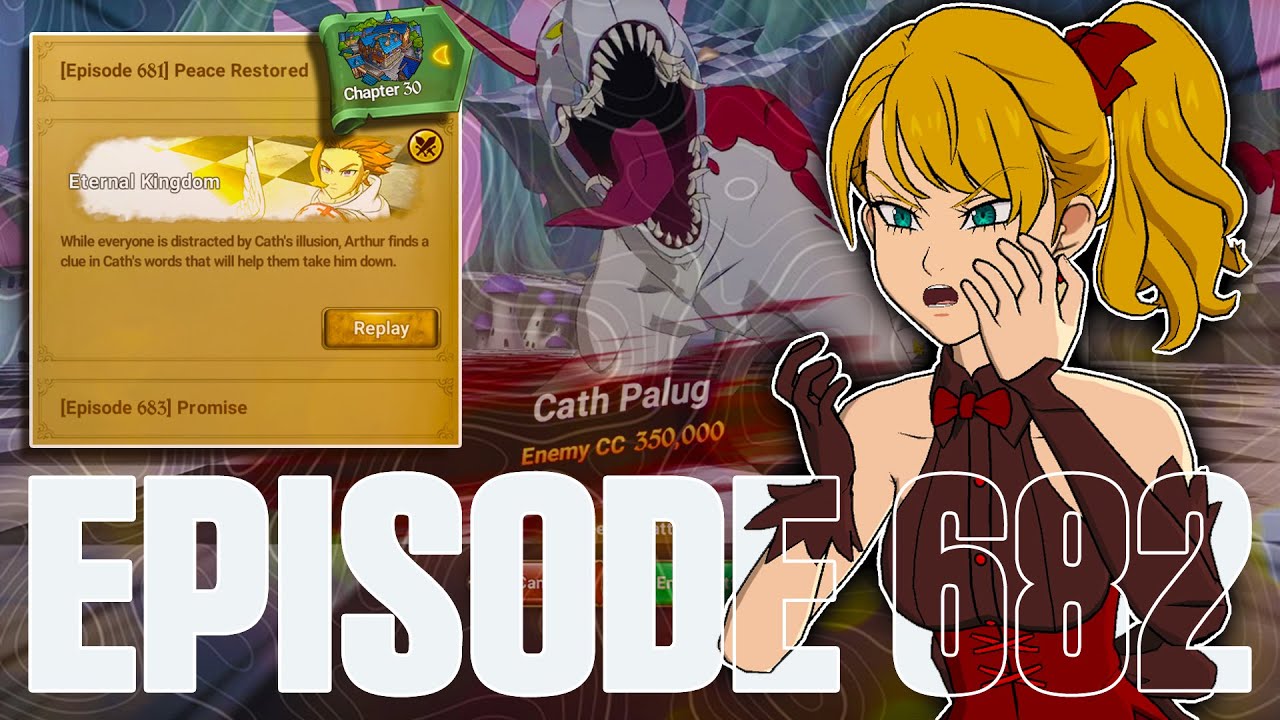 Story Episode 682 Guide | Cath Palug Boss | My Team & Going 2nd 