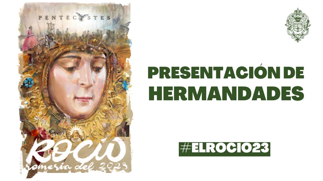 PRESENTACIÓN DE HERMANDADES | 