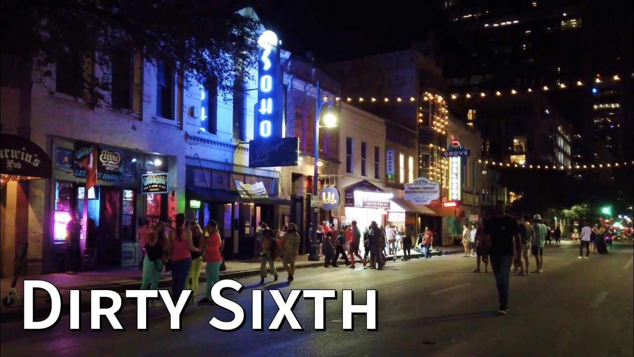 Friday Night on 6th Street - Austin, TX