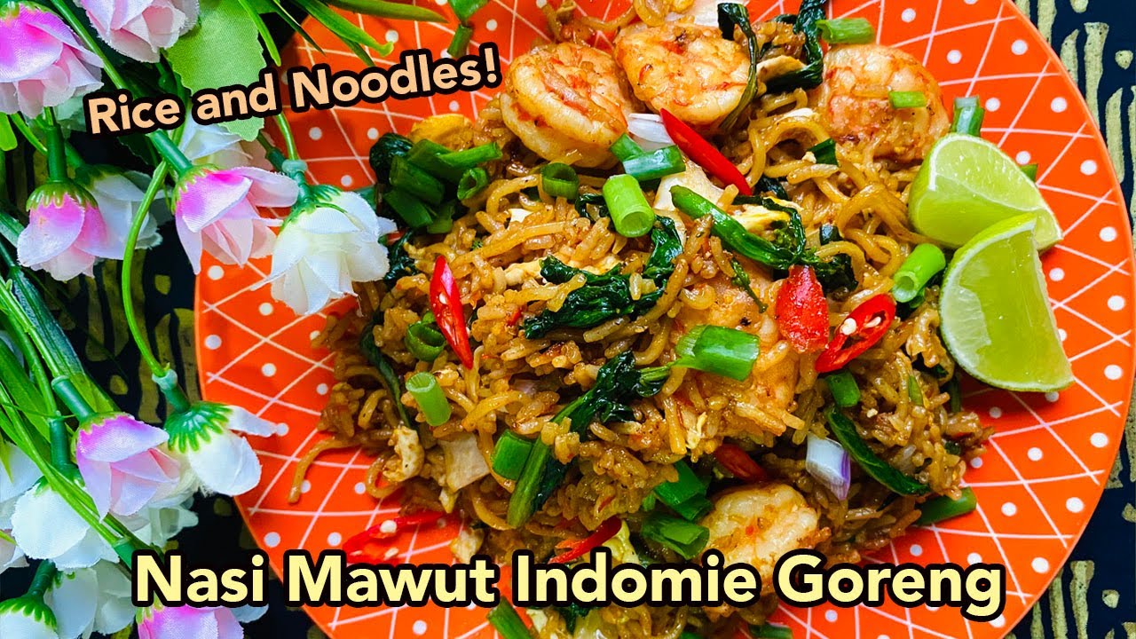 NASI MAWUT INDOMIE GORENG (Fried Rice with Indomie) | Su's Cookbook