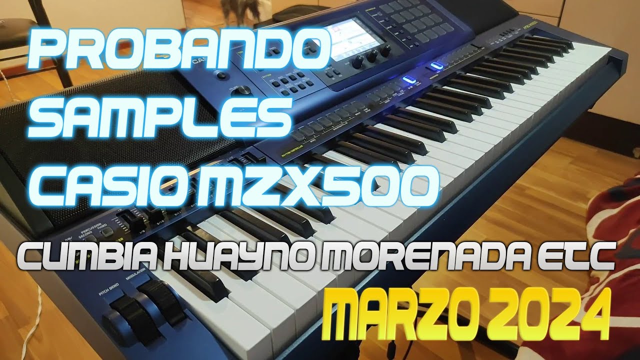 PROBANDO Samples Casio MZX500 Variado CUMBIA HUAYNO