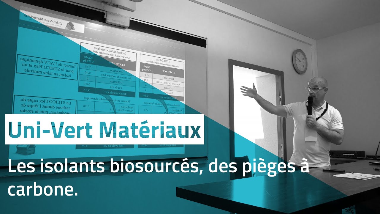 Uni-Vert Matériaux : Les isolants biosourcés, des pièges à carbone