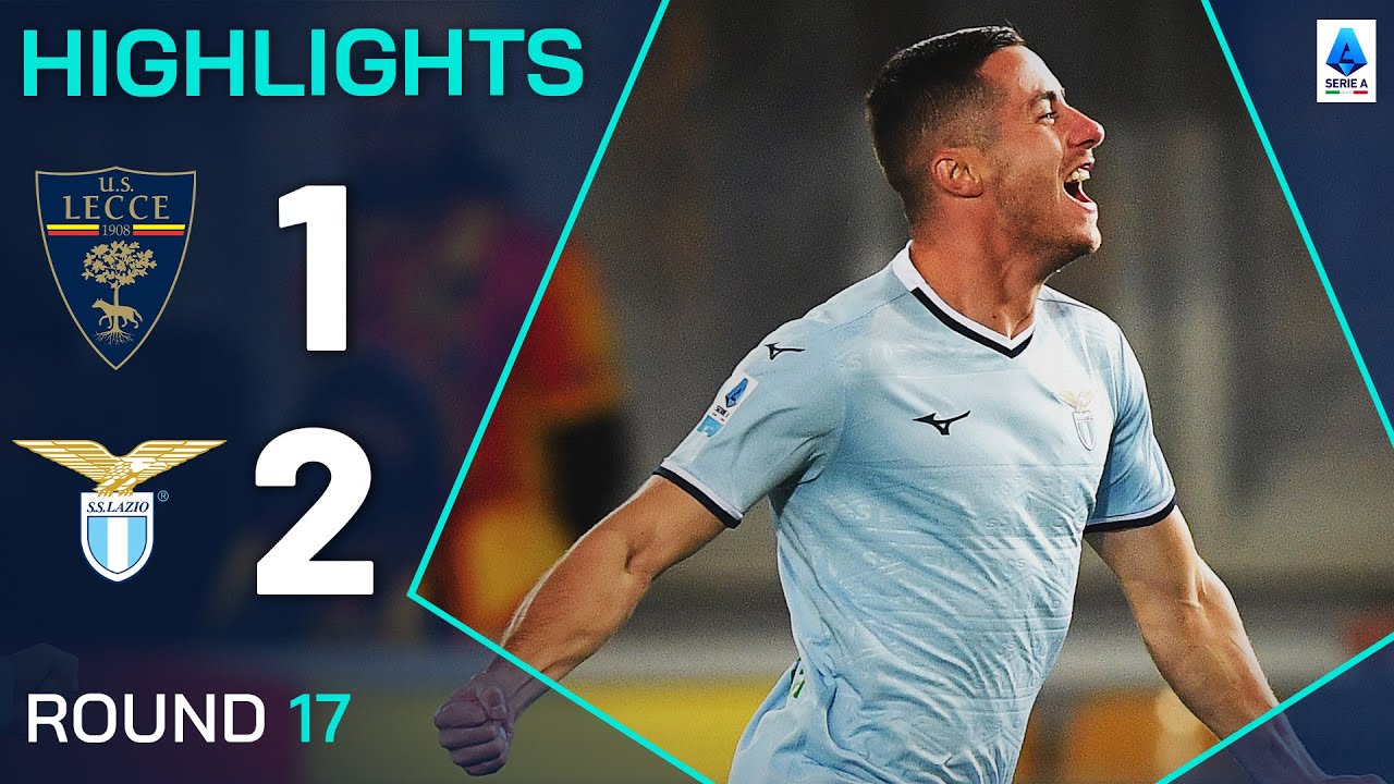 LECCE-LAZIO 1-2 | HIGHLIGHTS | Marusic Bags Late Win for Lazio | Serie A 2024/25