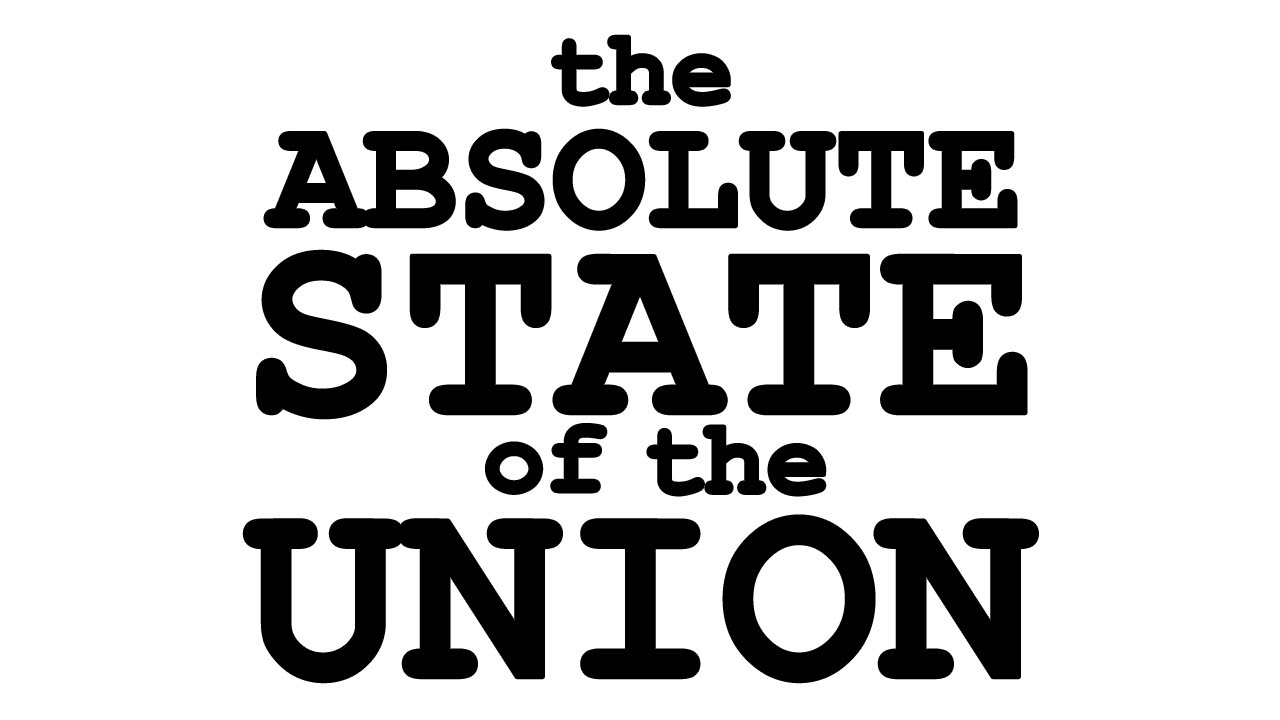 THE ABSOLUTE STATE OF THE UNION by The Narcissist Cookbook