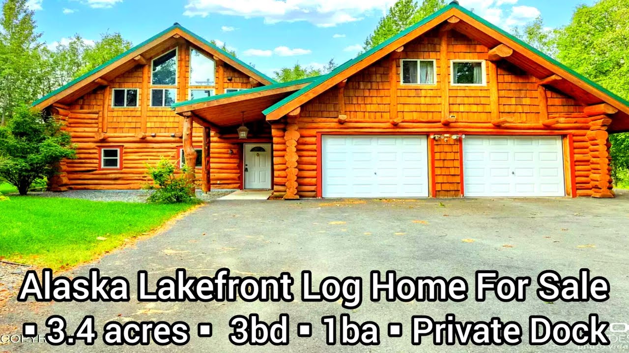 Alaska Waterfront Property For Sale | Alaska Lakefront Cabins For Sale | $475k | 3.4 acres| Log Home