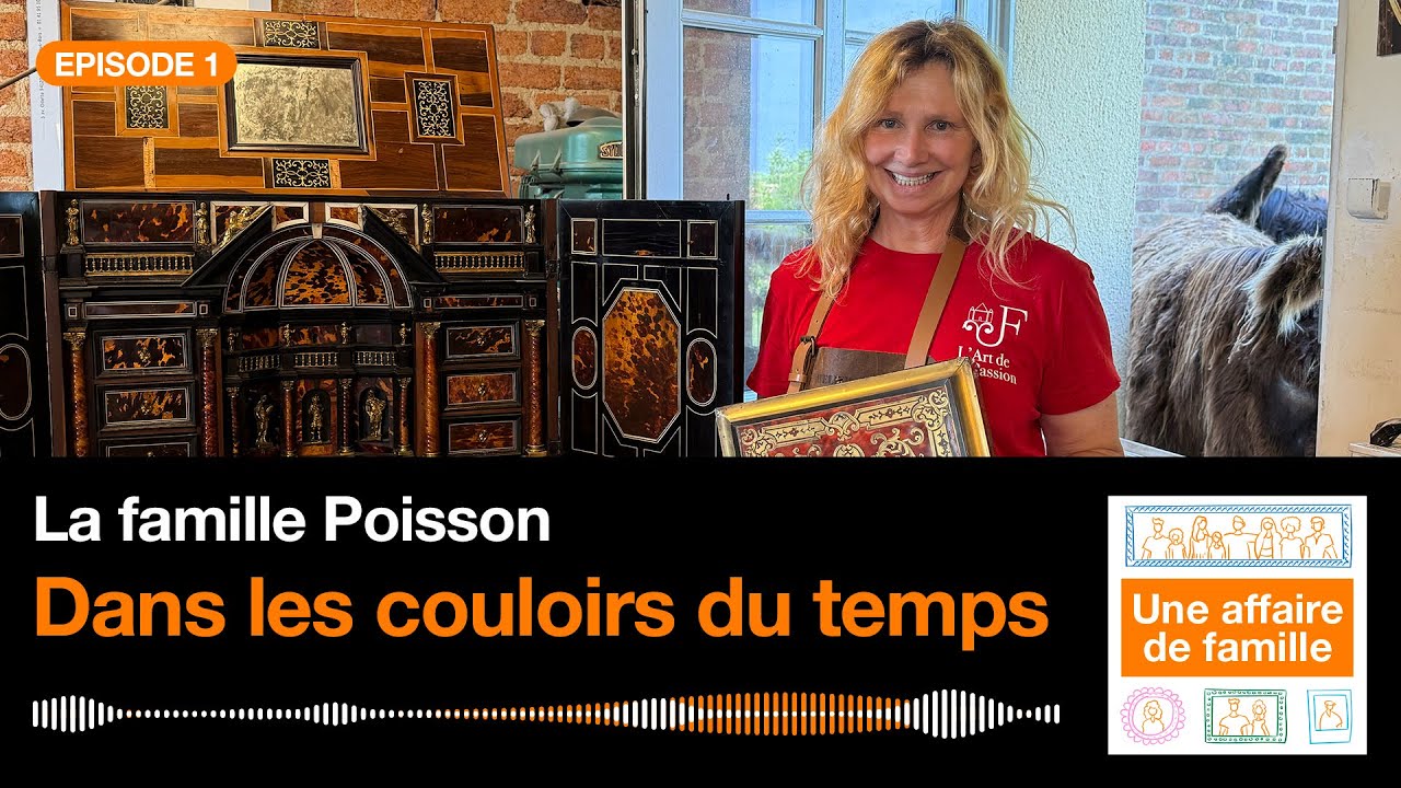 Podcast Une affaire de famille S03E01 - Dans les couloirs du temps avec la famille Poisson
