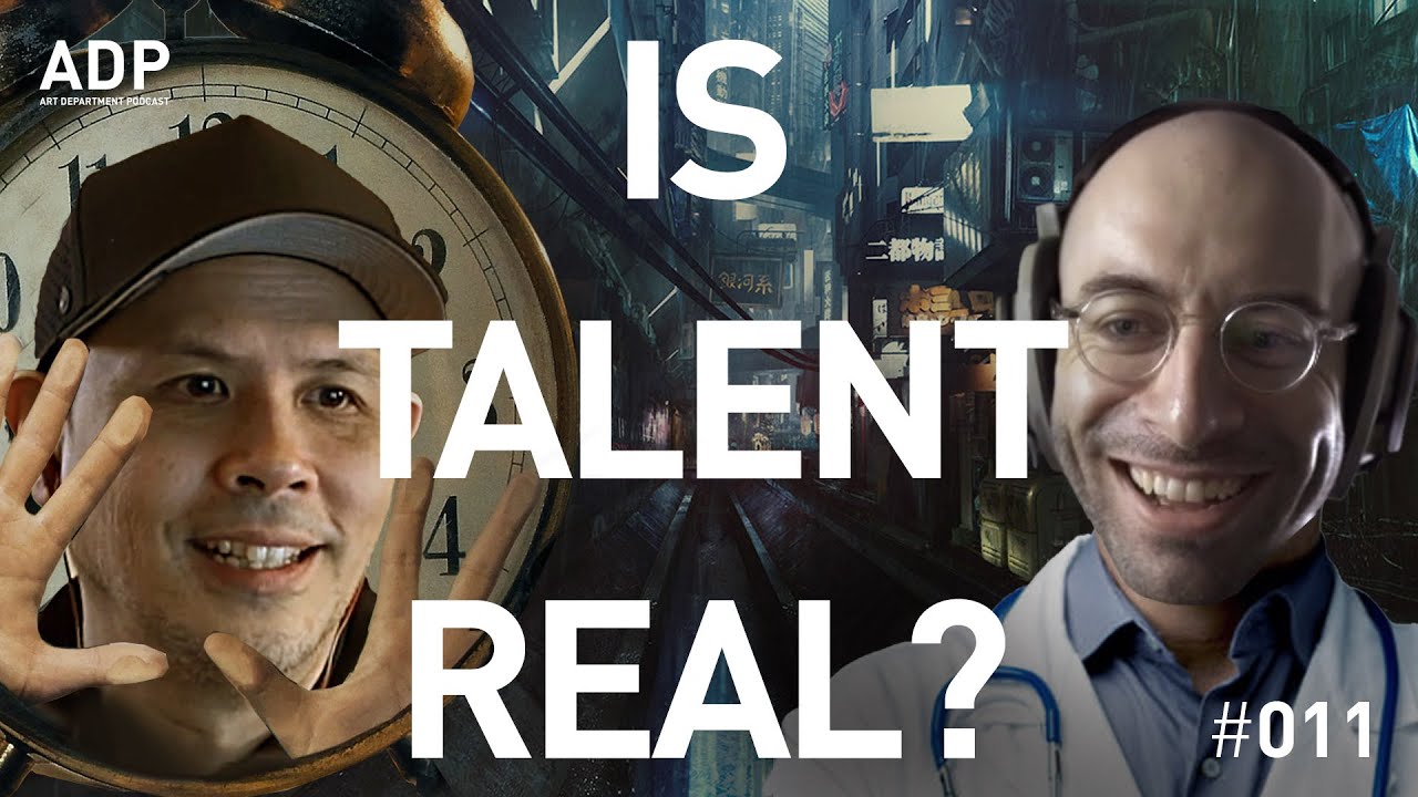 Is Talent real? - Art Department Podcast #011