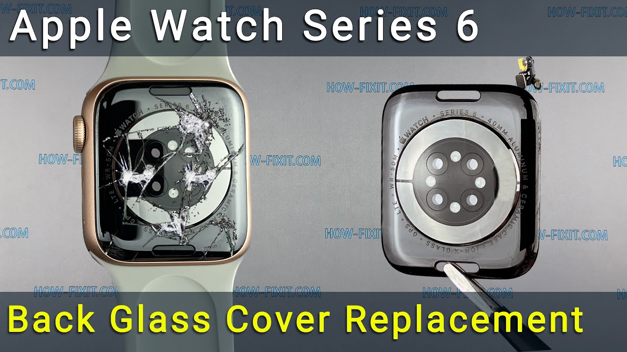 Apple Watch Series 6 Back Glass Cover Replacement | How to Restore Motion and Heart Rate Sensors