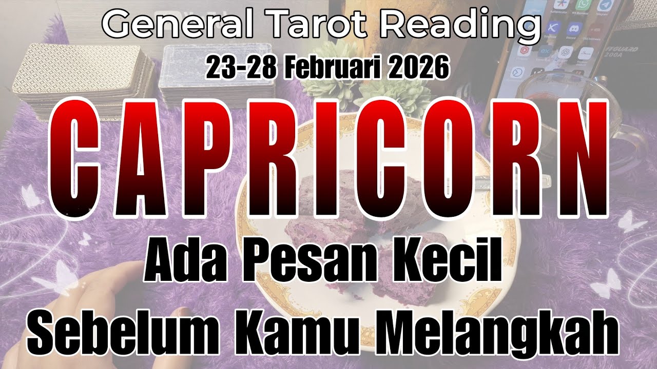 CAPRICORN ♡  Lihat Peruntungan Anda Minggu Ini, 23-28 Februari 2026 #tarot #ramalanzodiak 