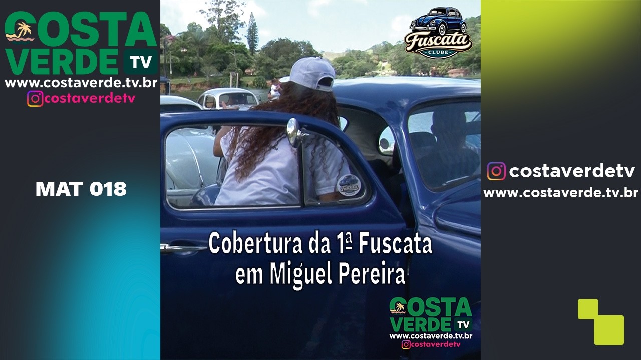 Cobertura da 1ª Fuscata em Miguel Pereira - MAT 018