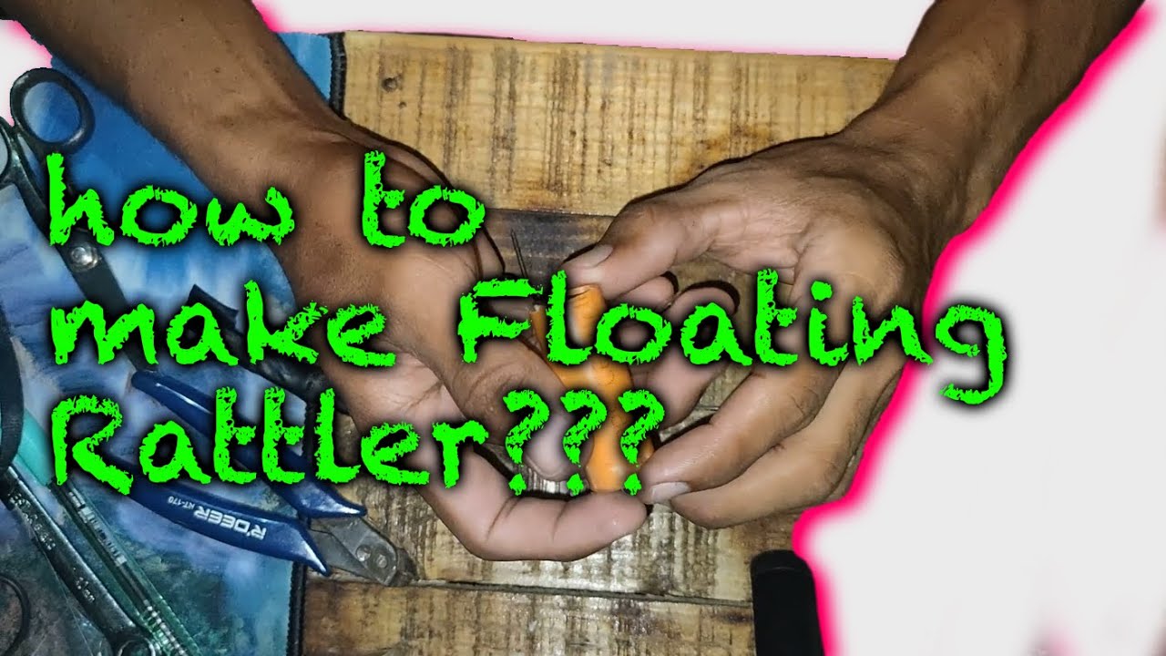 How to make floating rattler