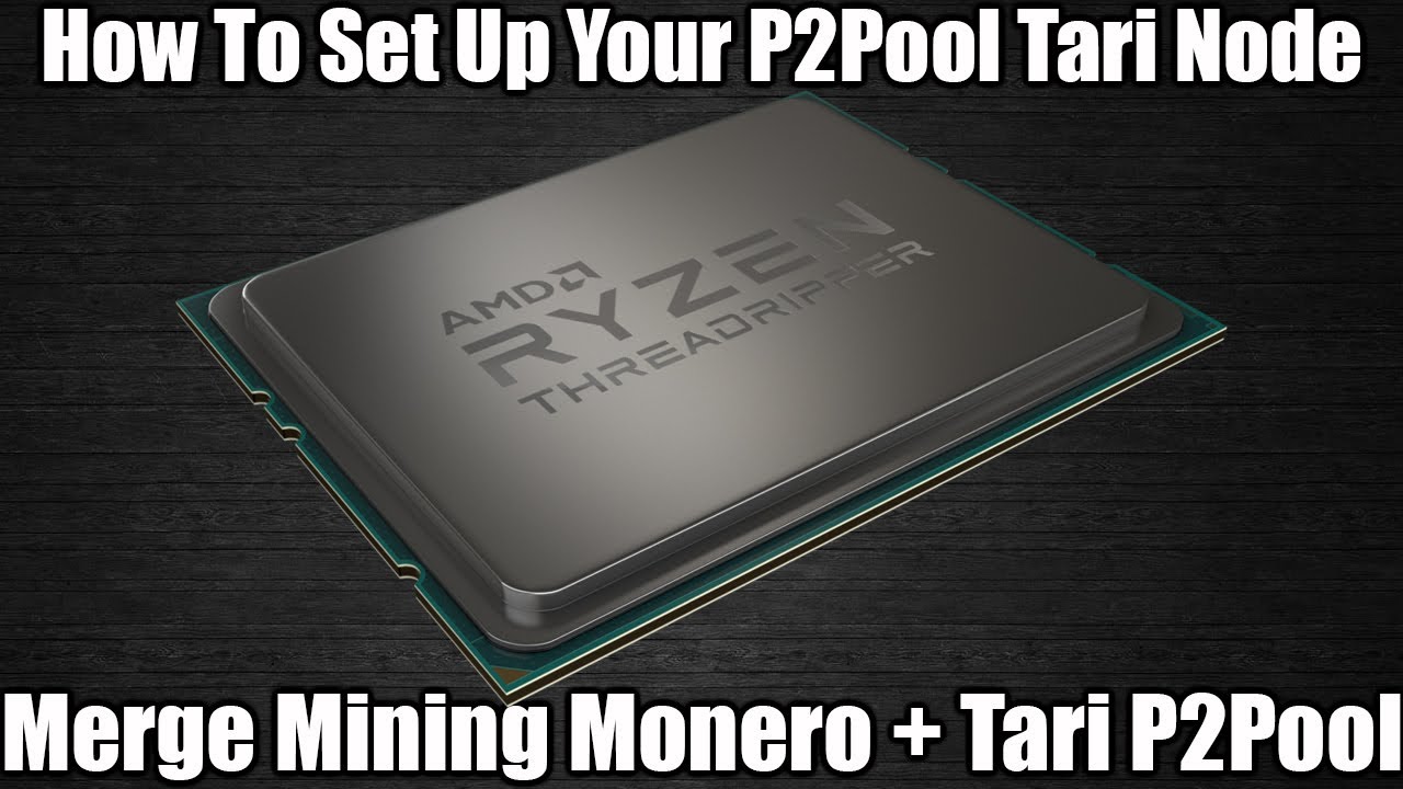 Объединение майнинга Monero + Tari с P2Pool — ваши СОБСТВЕННЫЕ УЗЛЫ!!!