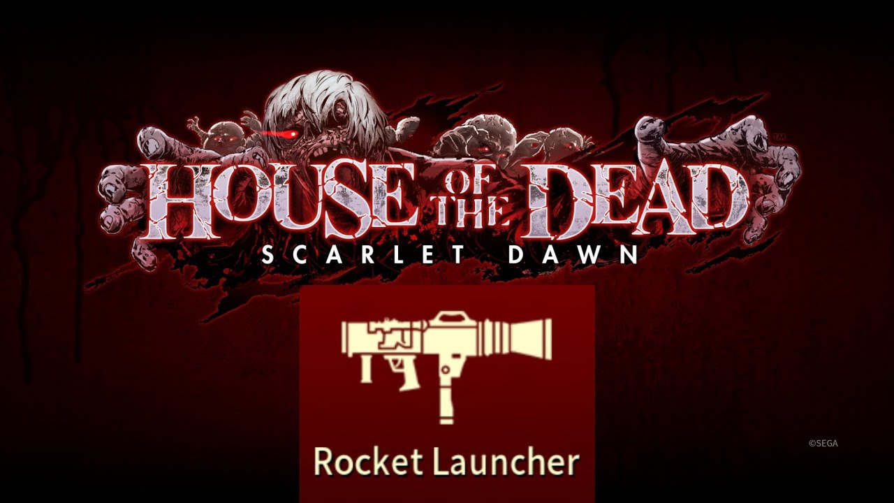 The House Of The Dead Scarlet Dawn Infinite Rocket Launcher