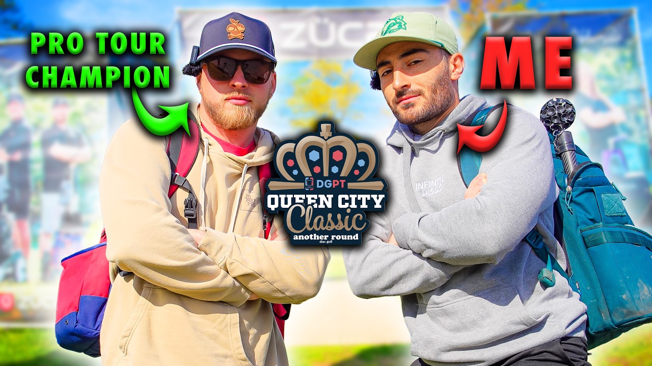 BACK ON TOUR!! // Queen City Practice Round vs Ezra Robinson