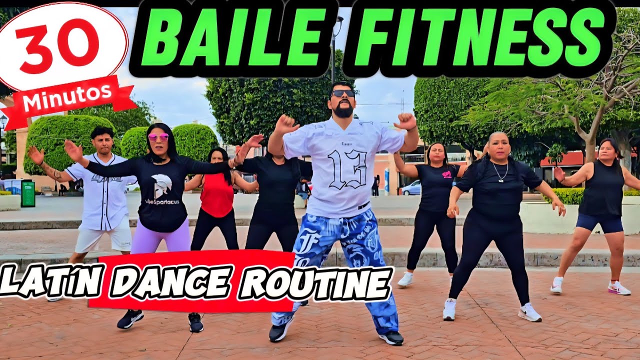 30 Minutos de Baile Fitness 🔥  Latín Dance Workout | Diviertete y Ejercitate mientras baja de peso.