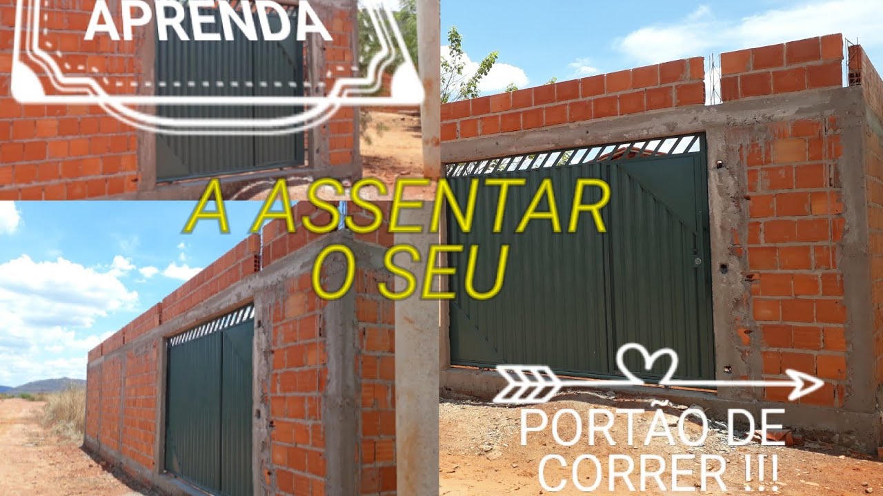 COMO ASSENTAR PORTÃO DE CORRER