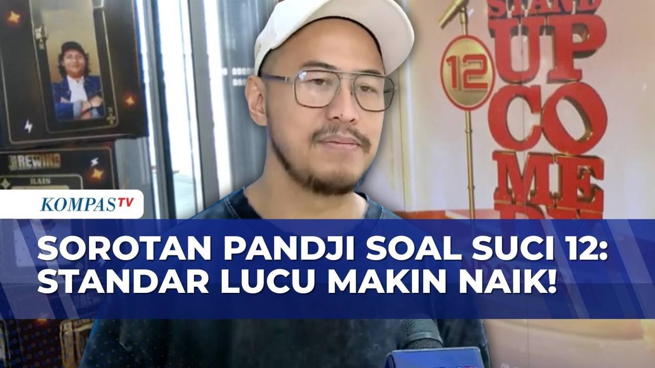 Sorotan Komika Pandji Pragiwaksono Soal SUCI 12: Standar Naik, Belajar dari Referensi Kekinian