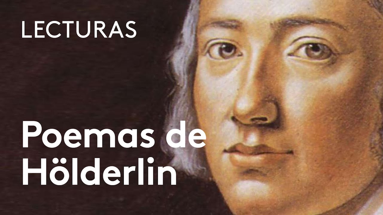 Los poemas de Hölderlin | Ernesto Arias, Elena Grajera, Antón Cardó, Helena Cortés Gabaudan
