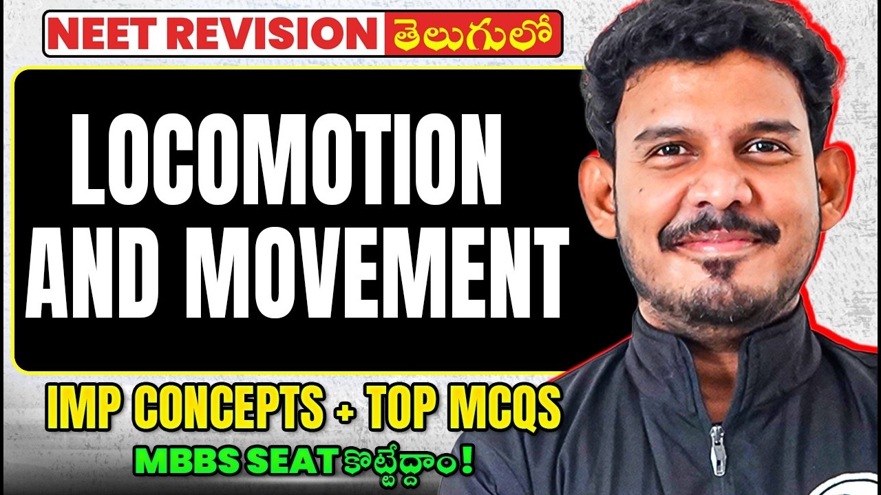 Locomotion and Movement NEET One Shot | IMP Concepts + Top MCQs | Biology | Telugu