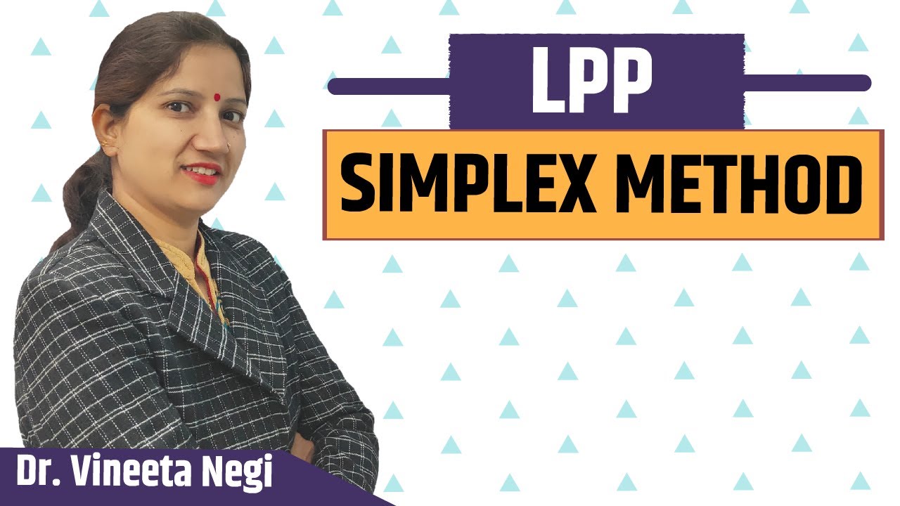 Simplex Method in Hindi | Simplex Method for Solving Linear Programming Problem