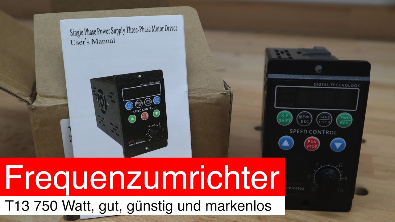 Frequenzumrichter T13 750 W, gut, günstig und markenlos