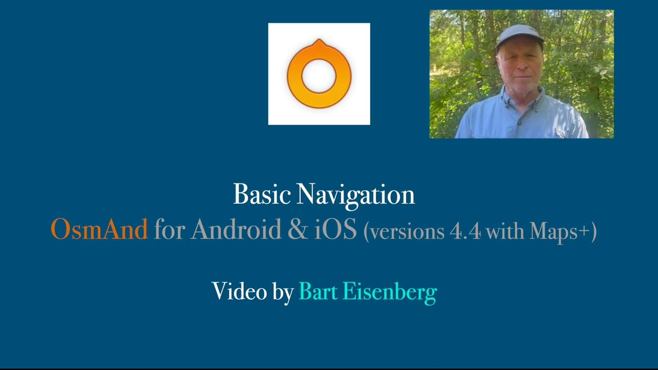 Basic Navigation: OsmAnd for Android and iOS (versions 4.4)