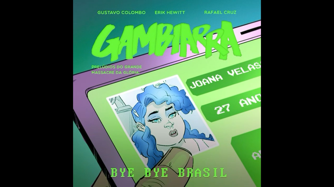 Gambiarra: Prel&uacute;dios do Grande Massacre da Gl&oacute;ria | Bye Bye Brasil